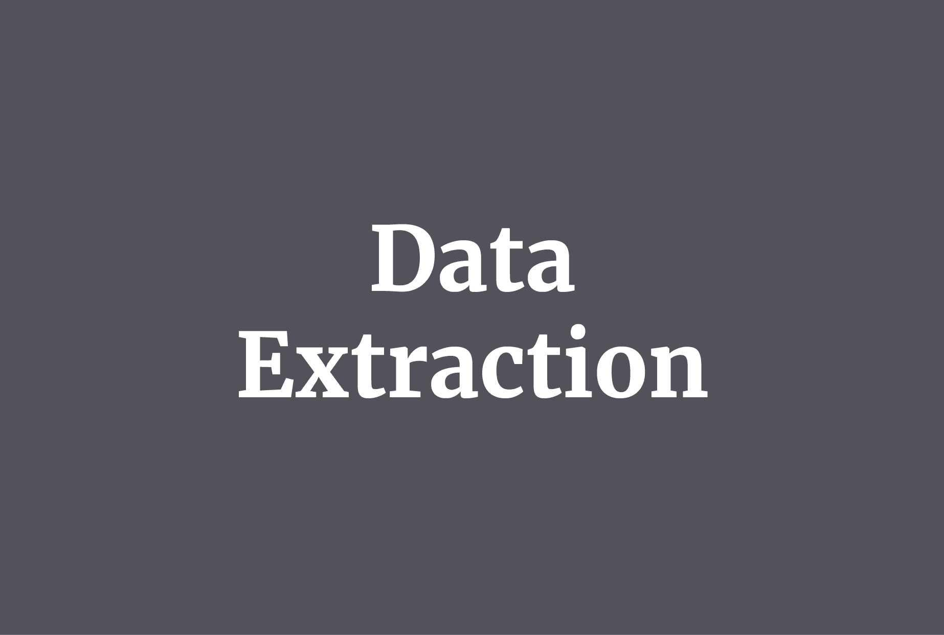 Capability 3 | Unstructured Data Extraction: Unlocking What's Trapped